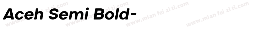 Aceh Semi Bold字体转换